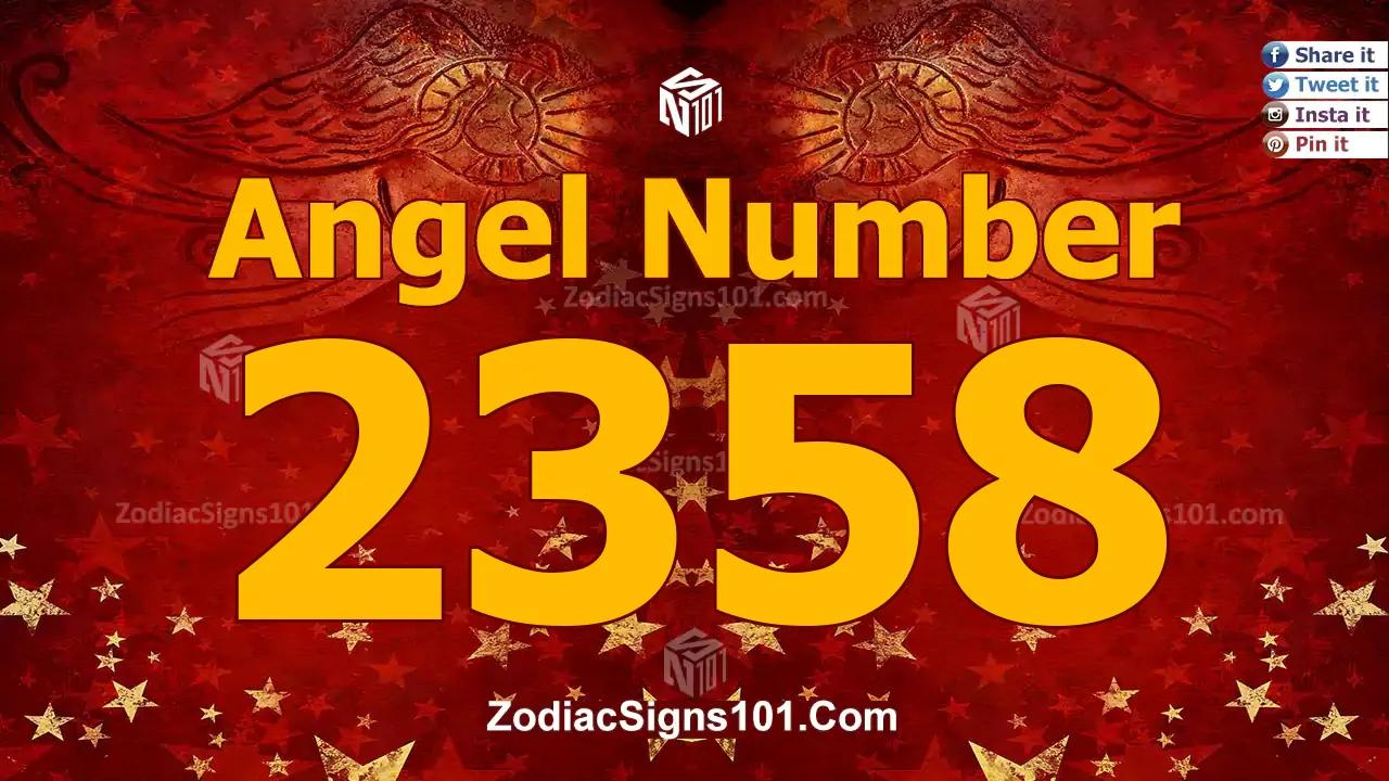 2358 Angel Number Spiritual Meaning And Significance