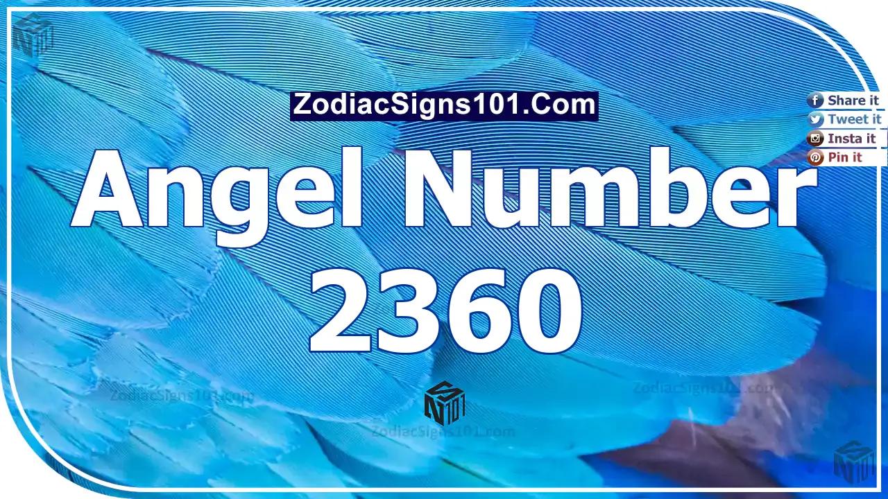 2360 Angel Number Spiritual Meaning And Significance