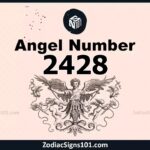 2428 Angel Number Spiritual Meaning And Significance