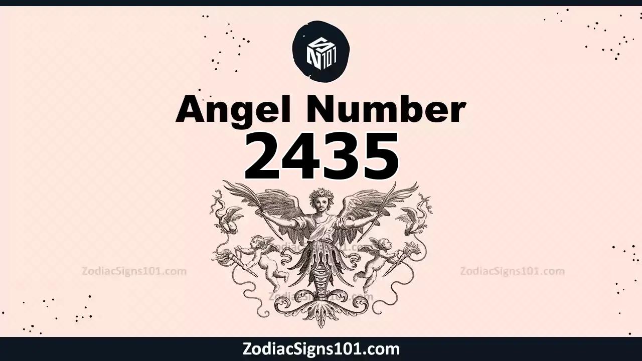 2435 Angel Number Spiritual Meaning And Significance