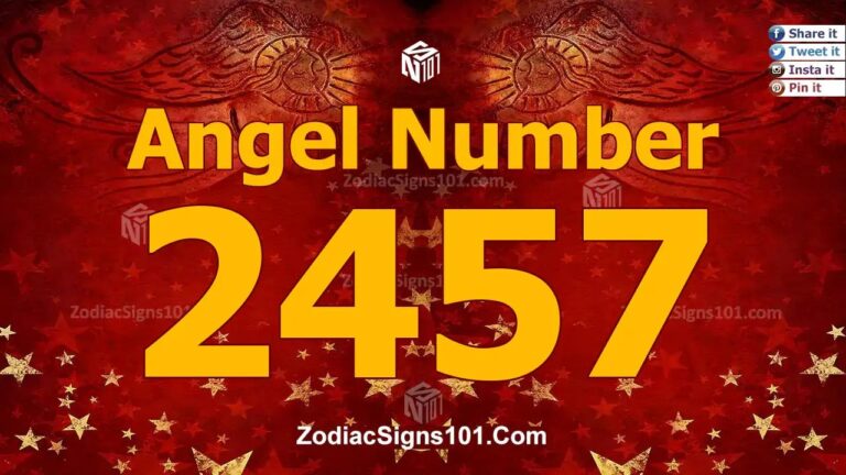 2457 Angel Number Spiritual Meaning And Significance