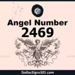 2469 Angel Number Spiritual Meaning And Significance