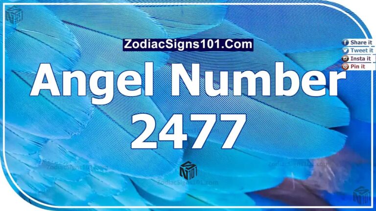 2477 Angel Number Spiritual Meaning And Significance