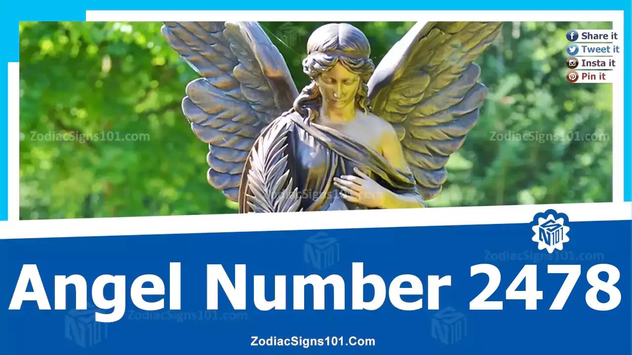 2478 Angel Number Spiritual Meaning And Significance