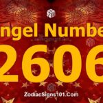 2606 Angel Number Spiritual Meaning And Significance