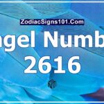 2616 Angel Number Spiritual Meaning And Significance