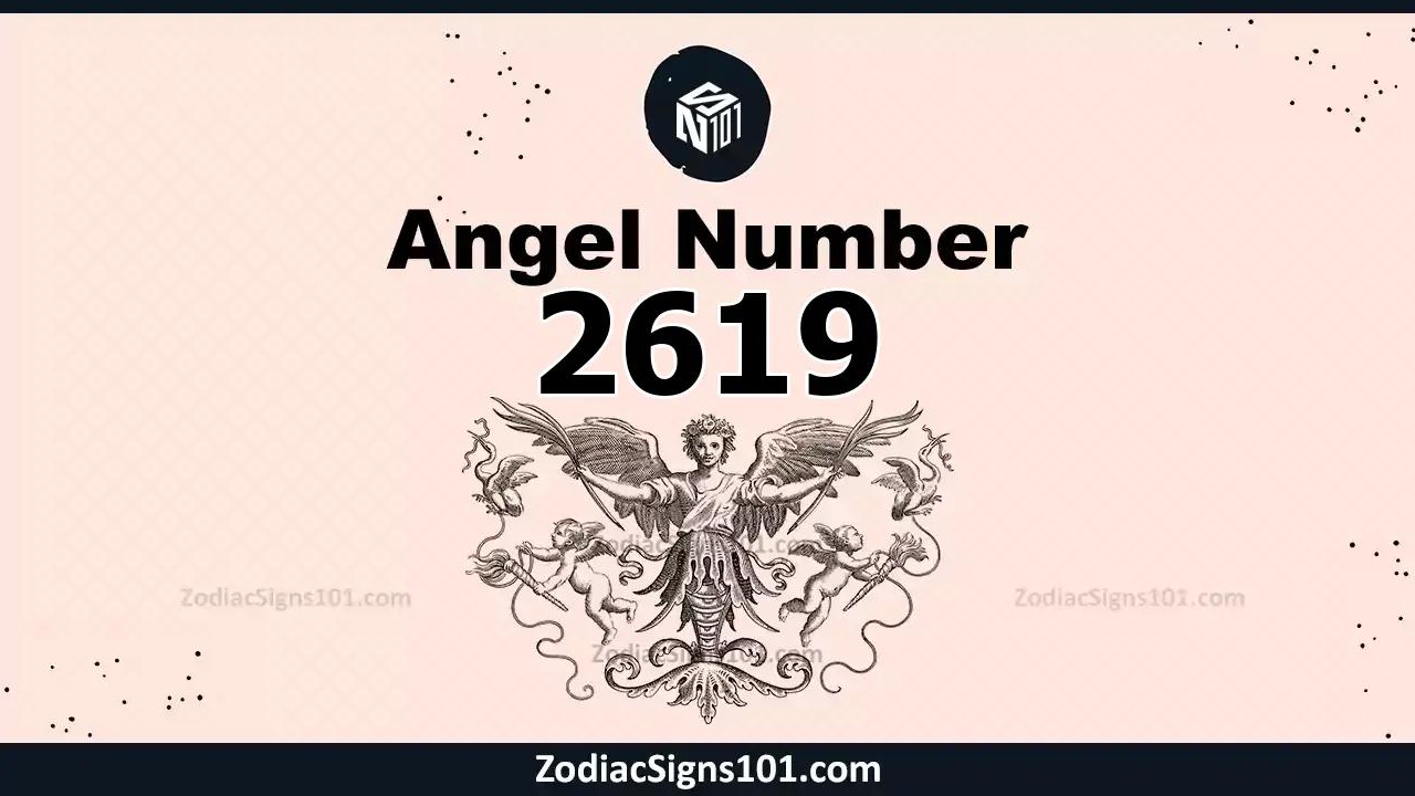 2619 Angel Number Spiritual Meaning And Significance