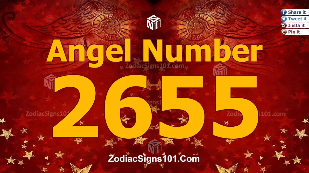 2655 Angel Number Spiritual Meaning And Significance