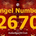 2670 Angel Number Spiritual Meaning And Significance