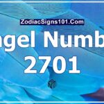 2701 Angel Number Spiritual Meaning And Significance