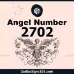 2702 Angel Number Spiritual Meaning And Significance