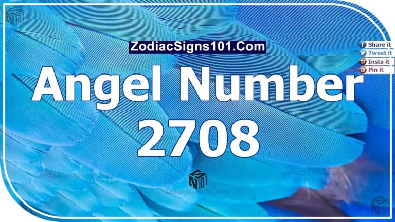 2708 Angel Number Spiritual Meaning And Significance