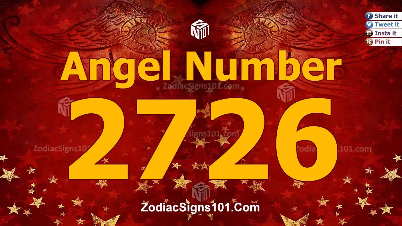 2726 Angel Number Spiritual Meaning And Significance