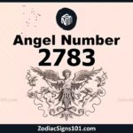 2783 Angel Number Spiritual Meaning And Significance