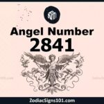2841 Angel Number Spiritual Meaning And Significance