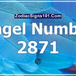 2871 Angel Number Spiritual Meaning And Significance