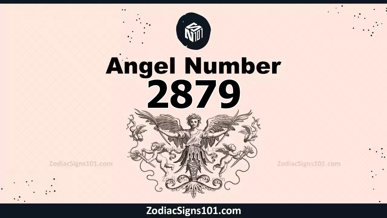 2879 Angel Number Spiritual Meaning And Significance
