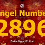 2896 Angel Number Spiritual Meaning And Significance