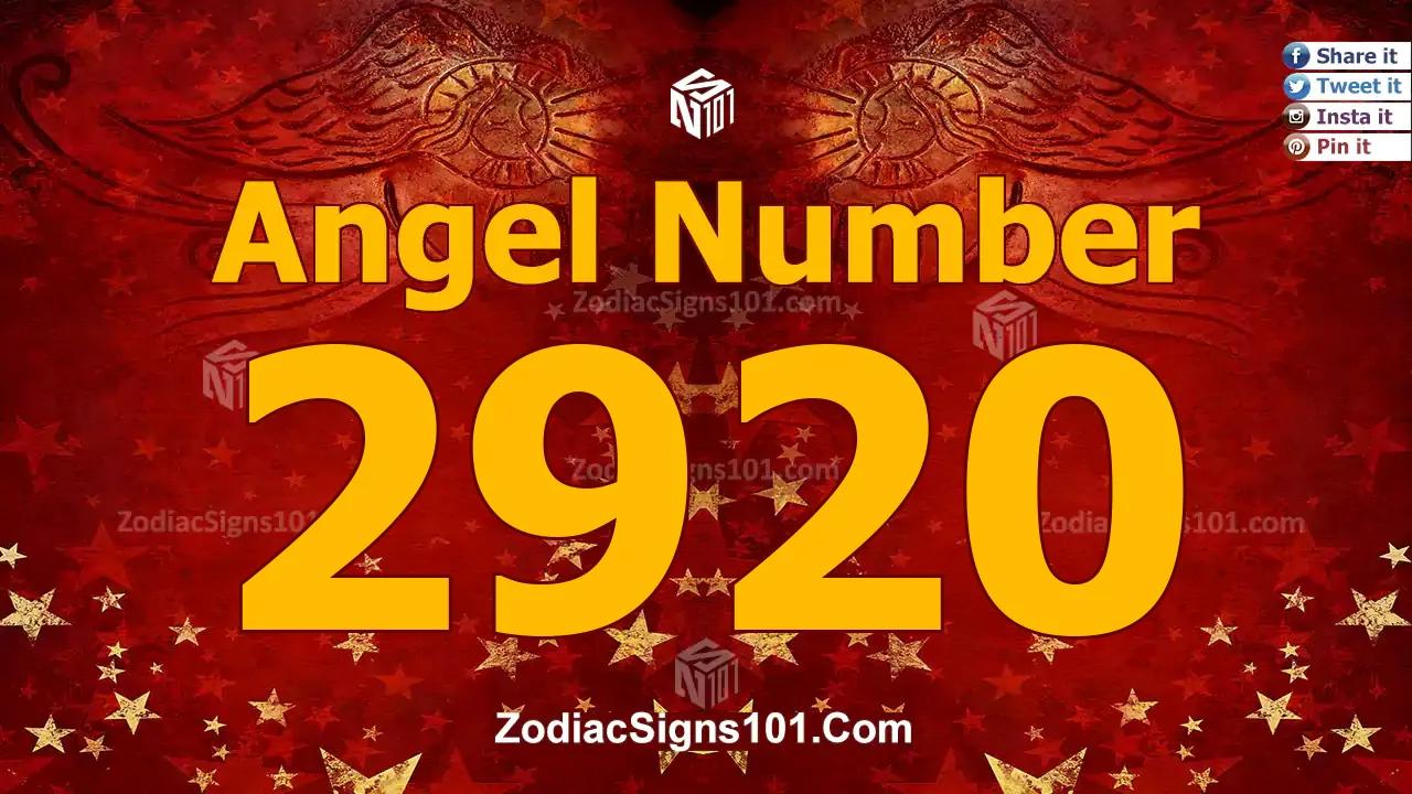 2920 Angel Number Spiritual Meaning And Significance