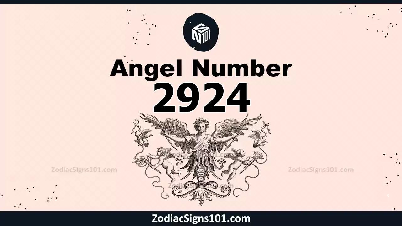 2924 Angel Number Spiritual Meaning And Significance