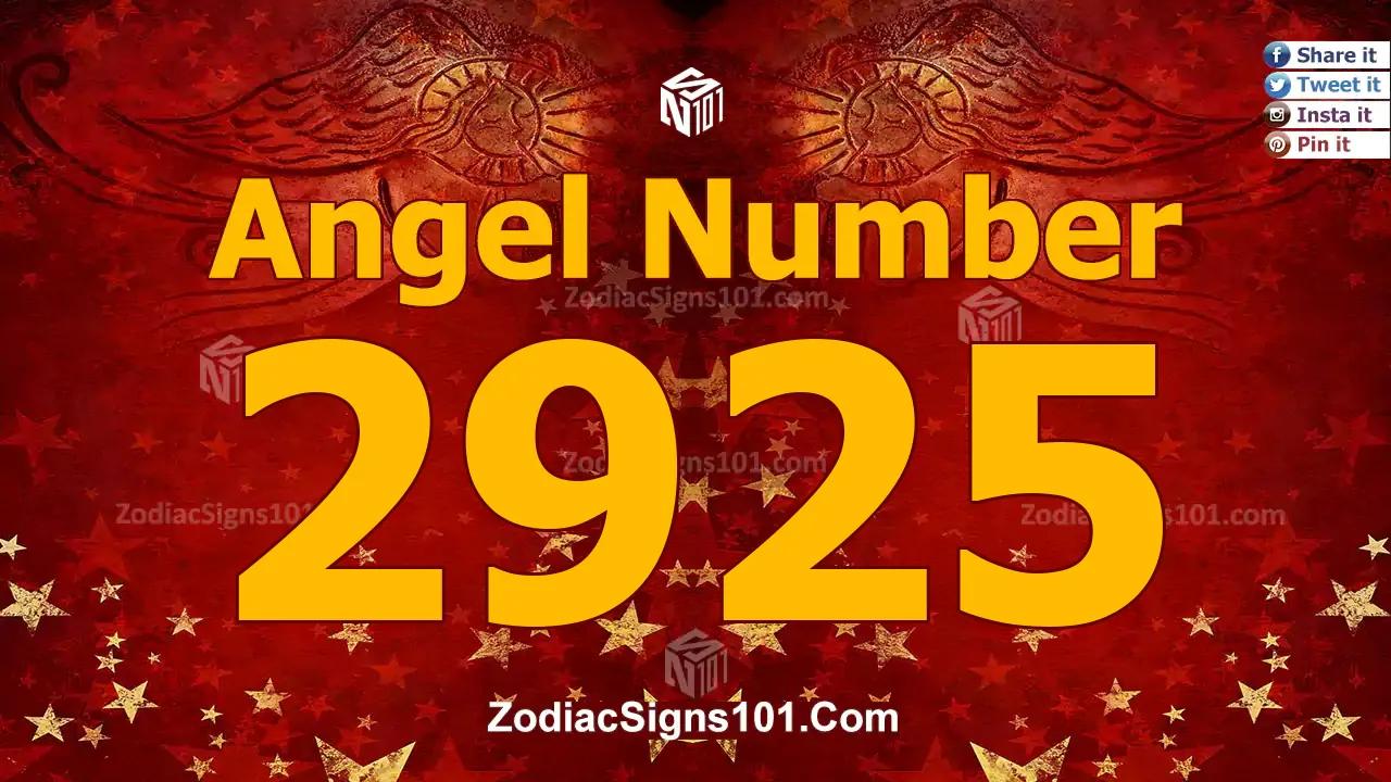 2925 Angel Number Spiritual Meaning And Significance