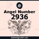2936 Angel Number Spiritual Meaning And Significance