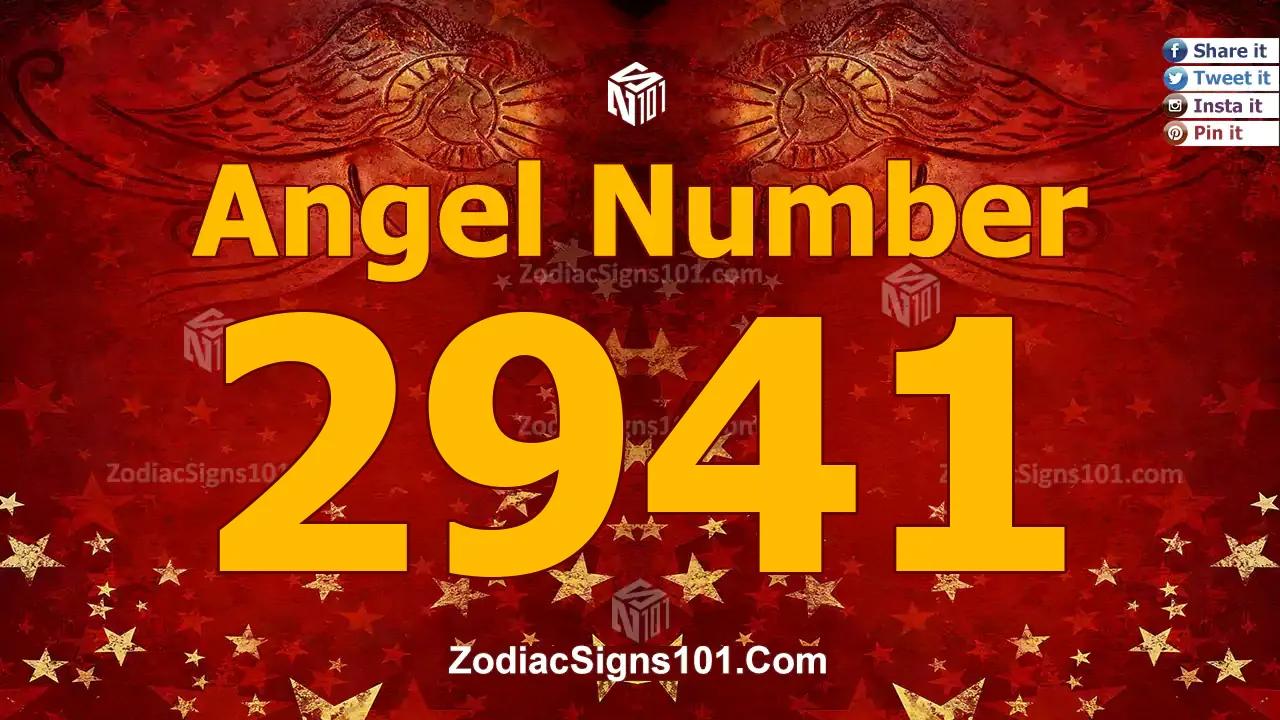 2941 Angel Number Spiritual Meaning And Significance