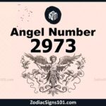 2973 Angel Number Spiritual Meaning And Significance