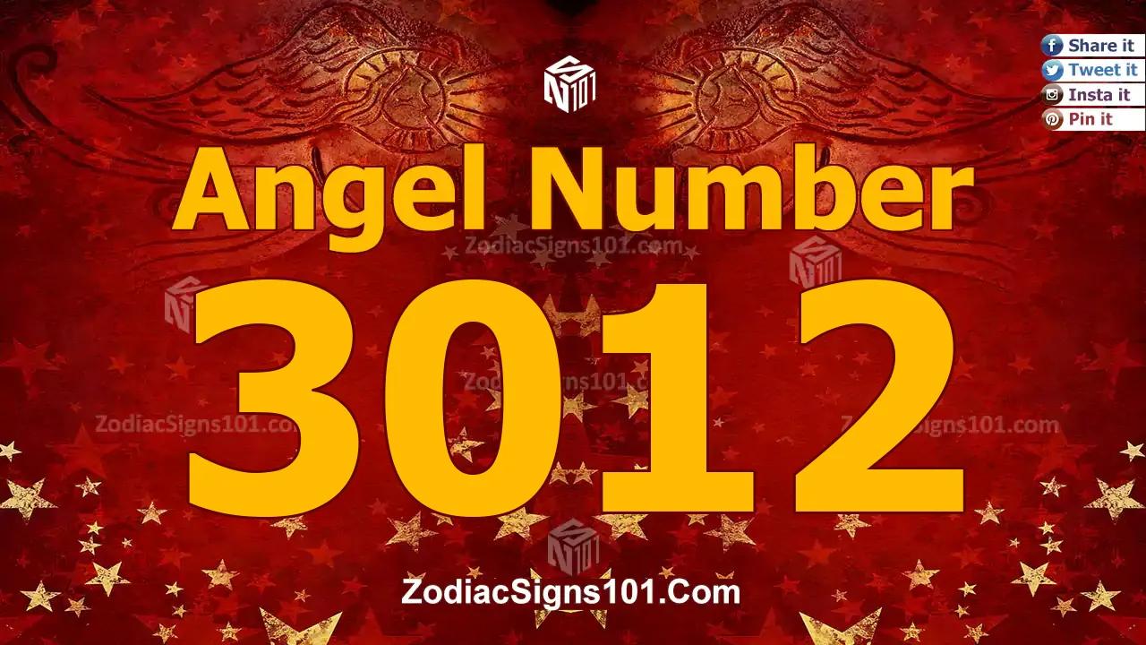 3012 Angel Number Spiritual Meaning And Significance