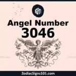 3046 Angel Number Spiritual Meaning And Significance