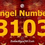 3103 Angel Number Spiritual Meaning And Significance