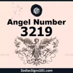 3219 Angel Number Spiritual Meaning And Significance