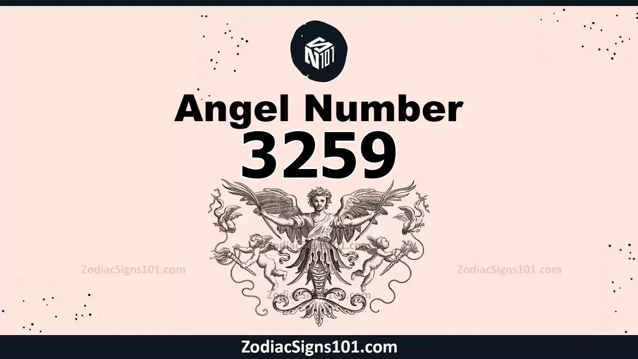 3259 Angel Number Spiritual Meaning And Significance