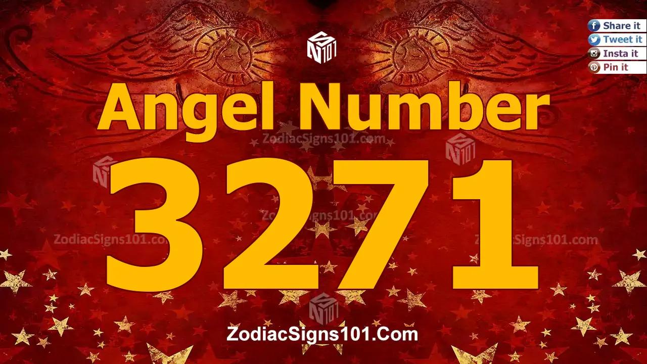 3271 Angel Number Spiritual Meaning And Significance