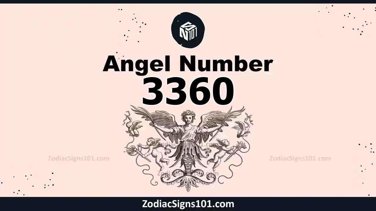 3360 Angel Number Spiritual Meaning And Significance