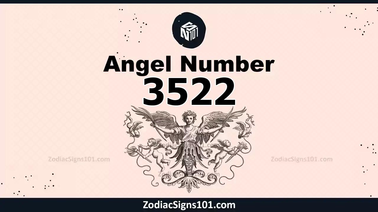 3522 Angel Number Spiritual Meaning And Significance