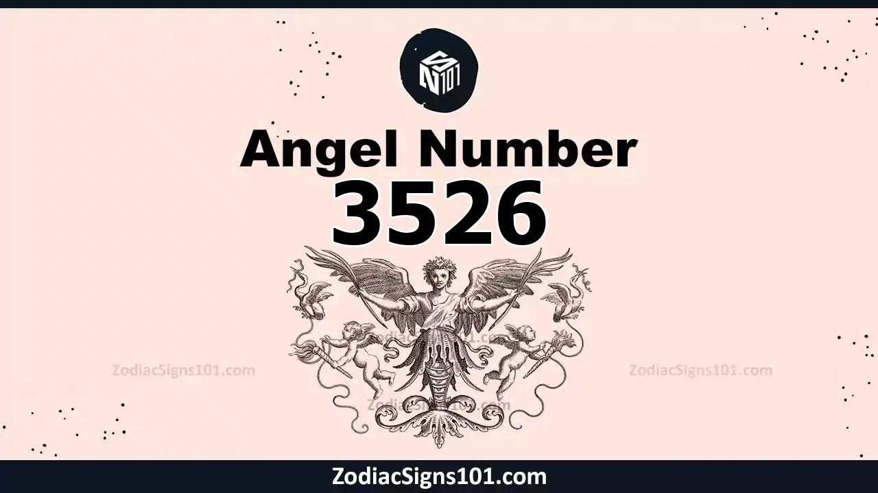 3526 Angel Number Spiritual Meaning And Significance