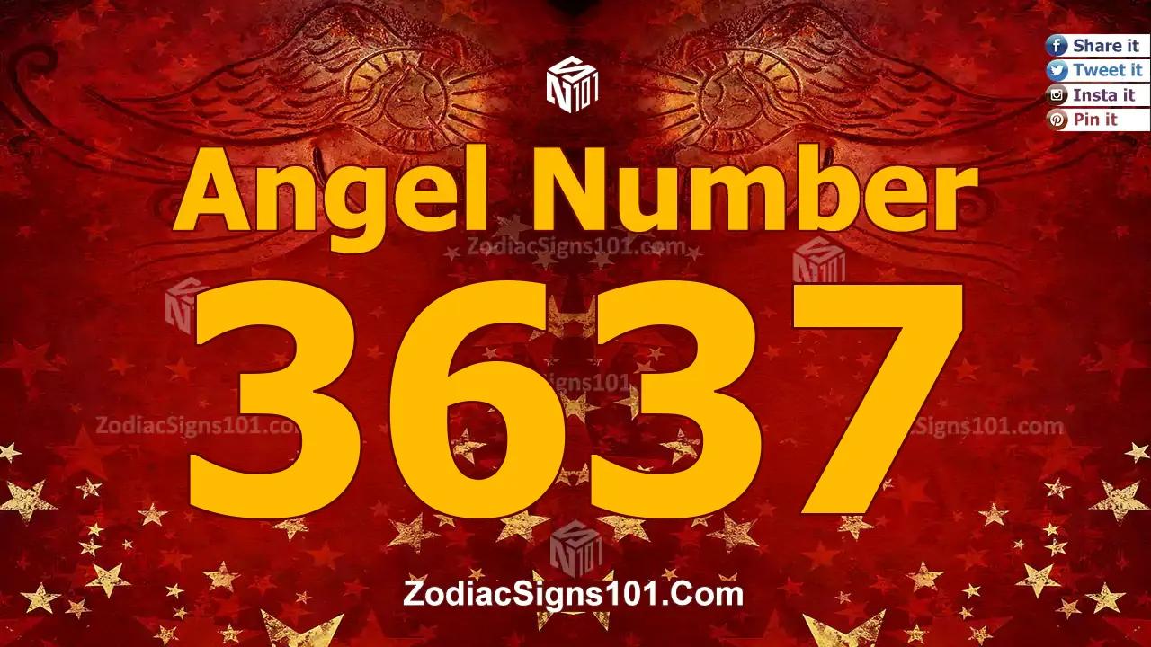 3637 Angel Number Spiritual Meaning And Significance