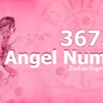 3673 Angel Number Spiritual Meaning And Significance