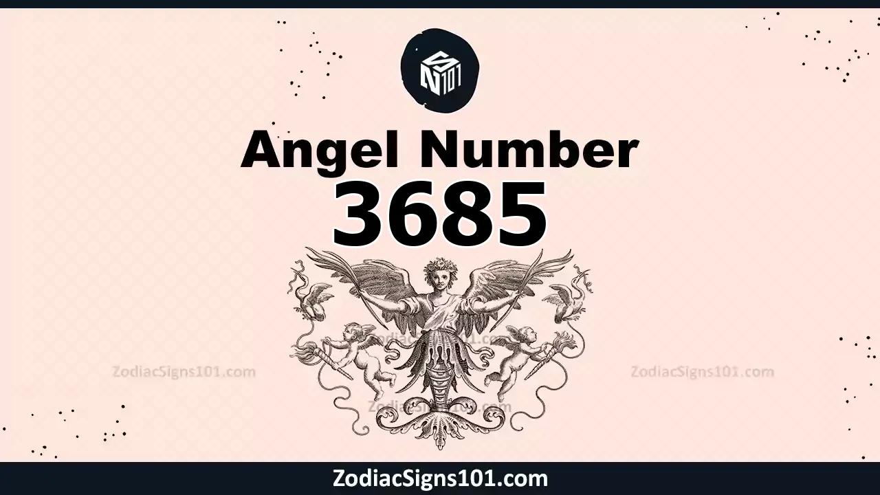 3685 Angel Number Spiritual Meaning And Significance