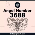 3688 Angel Number Spiritual Meaning And Significance