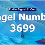 3699 Angel Number Spiritual Meaning And Significance