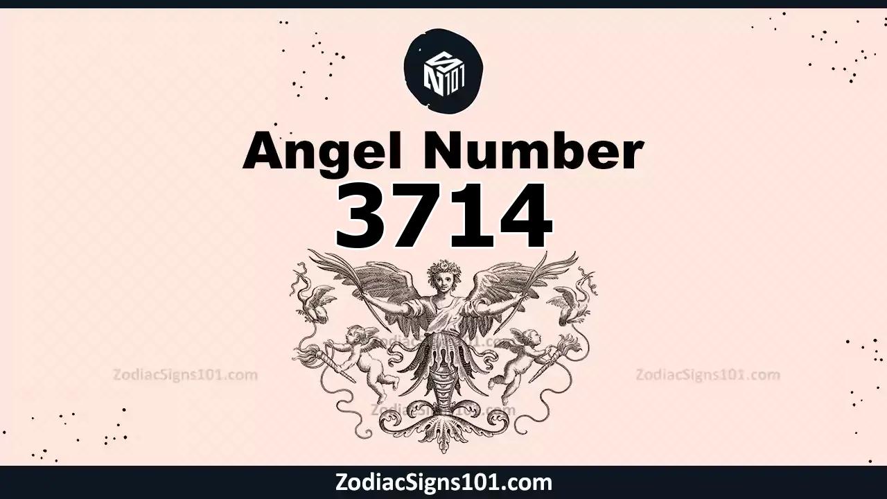 3714 Angel Number Spiritual Meaning And Significance