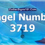 3719 Angel Number Spiritual Meaning And Significance