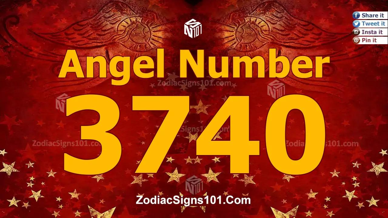 3740 Angel Number Spiritual Meaning And Significance