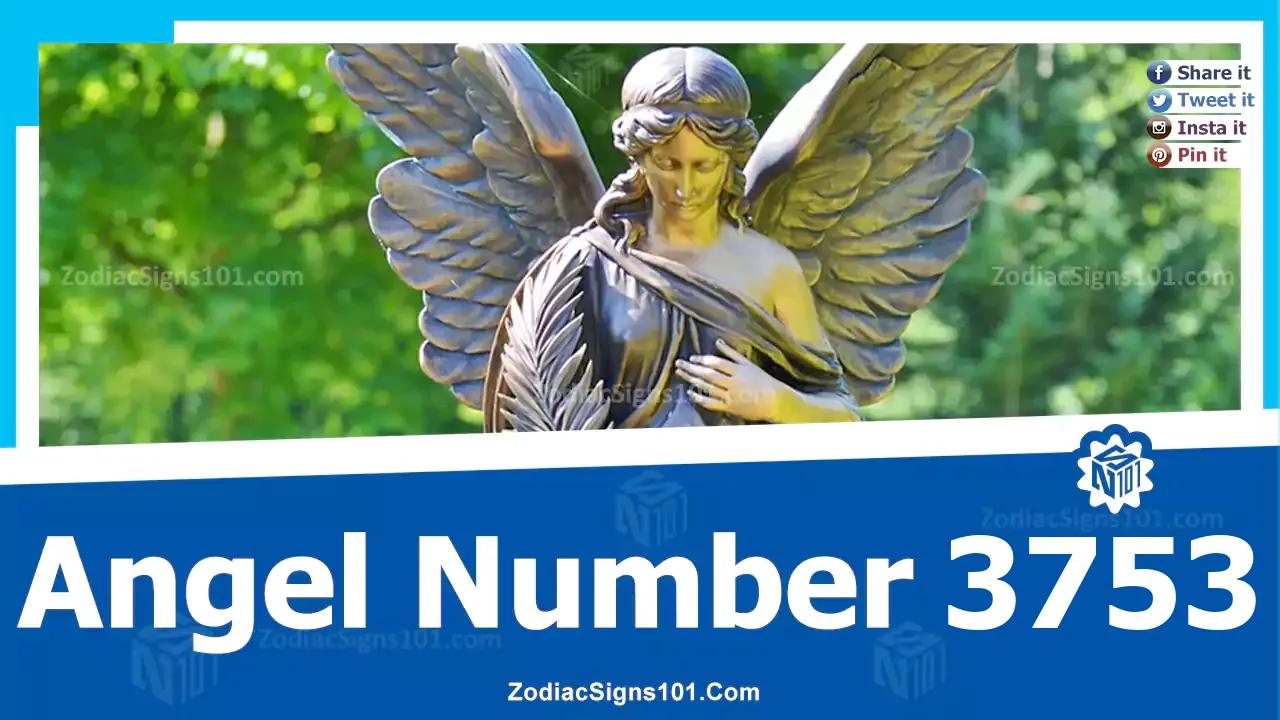 3753 Angel Number Spiritual Meaning And Significance