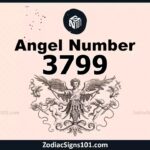 3799 Angel Number Spiritual Meaning And Significance