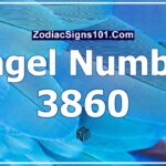 3860 Angel Number Spiritual Meaning And Significance