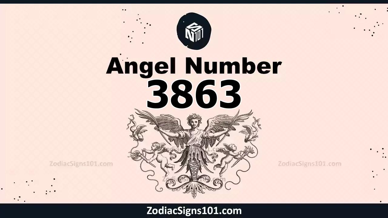 3863 Angel Number Spiritual Meaning And Significance