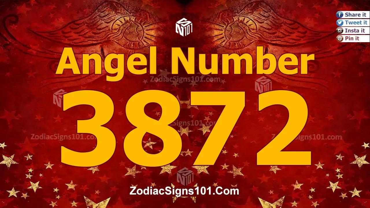 3872 Angel Number Spiritual Meaning And Significance